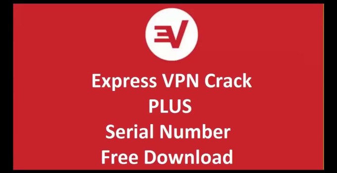 Express vpn latest serial keys